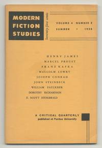 Modern Fiction Studies: A Critical Quarterly. Volume 4, Number 2. Summer, 1958