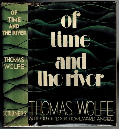 Of Time and the River, A Legend of Man's Hunger in His Youth