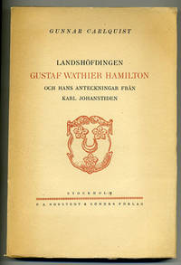Landshöfdingen Gustaf Wathier Hamilton och hans…