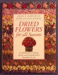 Dried Flowers for All Seasons