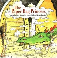 cover of The Paper Bag Princess (Munsch for Kids)