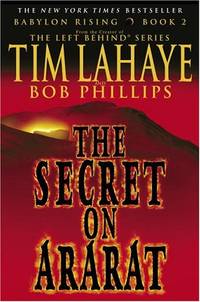 Babylon Rising: Secret of Ararat No.2: 02 (Babylon Rising (Paperback)) by Lahaye, Tim