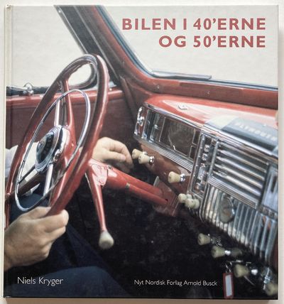 Bilen i 40'erne og 50'erne.