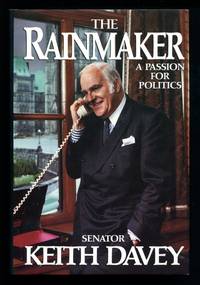 The Rainmaker: A Passion for Politics