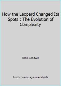 How the Leopard Changed Its Spots : The Evolution of Complexity