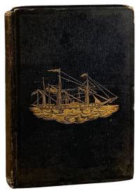 History of Propellers and Steam Navigation. With Biographical Sketches of the Early Inventors [with six-pages of manuscript notes on "Steam Boiler Trials"]