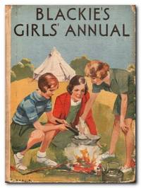 Blackie&#039;s Girls&#039; Annual by Various - 1940