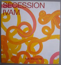 Sue Williams: Art for the Institution and the Home