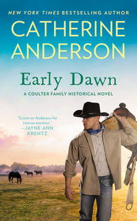 Early Dawn (Coulter Family Historical) by Anderson, Catherine - 2009