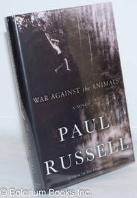 image of War Against the Animals: a novel