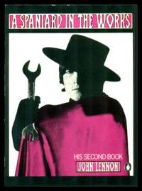 A SPANIARD IN THE WORKS by John Lennon - Paperback - First Printing - First Thus - 1980 - from W. Fraser Sandercombe (SKU: 221470)