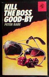 Kill the Boss Good-Bye