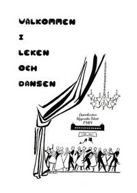 Välkommen i leken och dansen. Damfesten Uppsala…