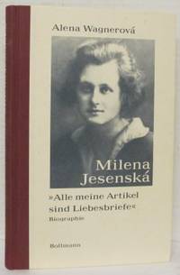 Milena Jesenská. Biographie.