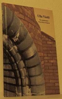 Ulla Viotti.  Om tegelskulptur. About Brick…