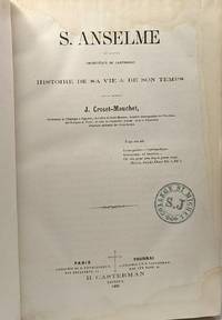 S. Anselme archevêque de Cantorbéry - histoire de sa vie & de son temps