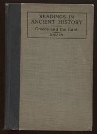 Readings in Ancient History : Greece and the East by Davis, William Stearns - 1912