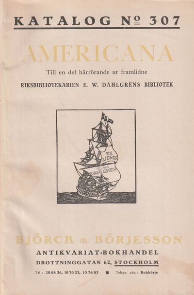 Katalog 307. Americana. Till en del härrörande ur…