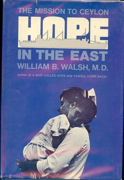 HOPE IN THE EAST: THE MISSION TO CEYLON