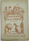 View Image 1 of 8 for Harper's Young People, New York, Tuesday, November 24, 1891, Vol. XIII, No. 630; Front wrapper title... Inventory #2168