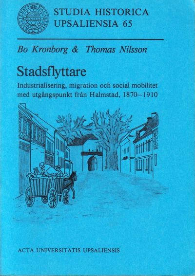 Stadsflyttare. Industrialisering, migration och…