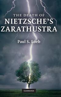 The Death of Nietzsche's Zarathustra