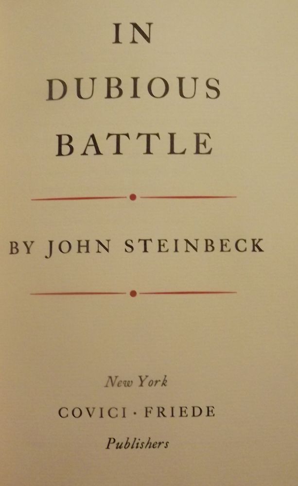 an analysis of in dubious battle by john steinbeck an analysis of in dubious battle by john steinbeck