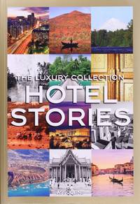 cover of The Luxury Collection Hotel Stories