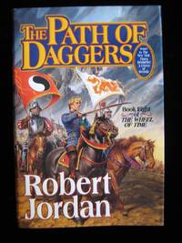 The Path of Daggers (The Wheel of Time Ser., Bk. 8) by Jordan, Robert - 1998