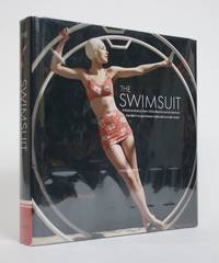 cover of The Swimsuit: A Fashion History from 1920s Biarritz and the birht of the bikini to Sportswear Styles and Catwalk Trends
