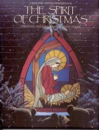 cover of The Spirit of Christmas (Creative Holiday Ideas) (Hardcover)