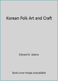 Korean Folk Art and Craft