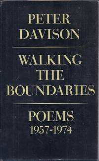 WALKING THE BOUNDARIES. POEMS 1957 - 1974