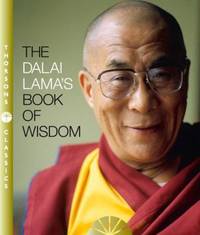 The Dalai Lama&#039;s Book of Wisdom by Lama, Dalai - 2000