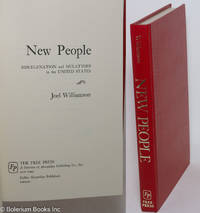 cover of New people; miscegenation and mulattoes in the United States