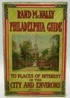 Rand McNally Guide to Philadelphia and Environs with Maps and Illustrations