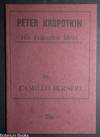 Peter Kropotkin; his federalist ideas