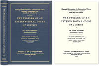 The Problem of an International Court of Justice