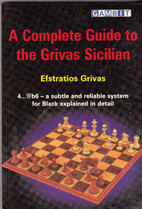 A Complete Guide to the Grivas Sicilian