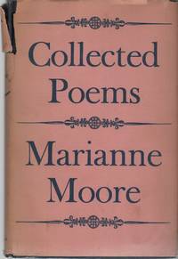 COLLECTED POEMS by MOORE, Marianne - 1951