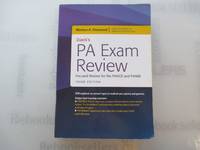 Davis's PA Exam Review: Focused Review for the PANCE and PANRE: Focused Review for the PANCE...