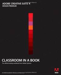 Adobe Creative Suite Cs4 Classroom in a Book