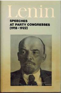 cover of SPEECHES AT PARTY CONGRESSES (1918-1922)
