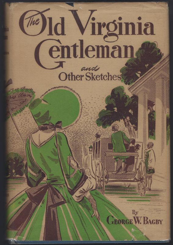 OLD VIRGINIA GENTLEMAN AND OTHER SKETCHES