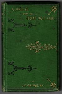 A Breeze from the Great Salt Lake; or, New Zealand to New York by the New Mail Route