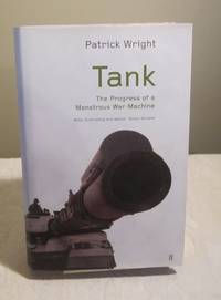 Tank: The progress of a monstrous war machine