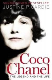 Coco Chanel: The Legend and the Life by Justine Picardie - 2013-05-03