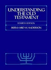 Understanding the Old Testament