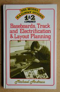 PSL Model Railway Guide 1 & 2 Combined. Baseboards, Track and Electrification & Layout...