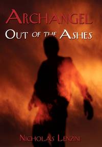 Archangel: Out of the Ashes